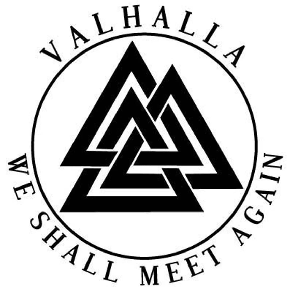 myrockshirt Walhalla we Shall Meet Again 20cm Wikinger Aufkleber Sticker Autoaufkleber von myrockshirt