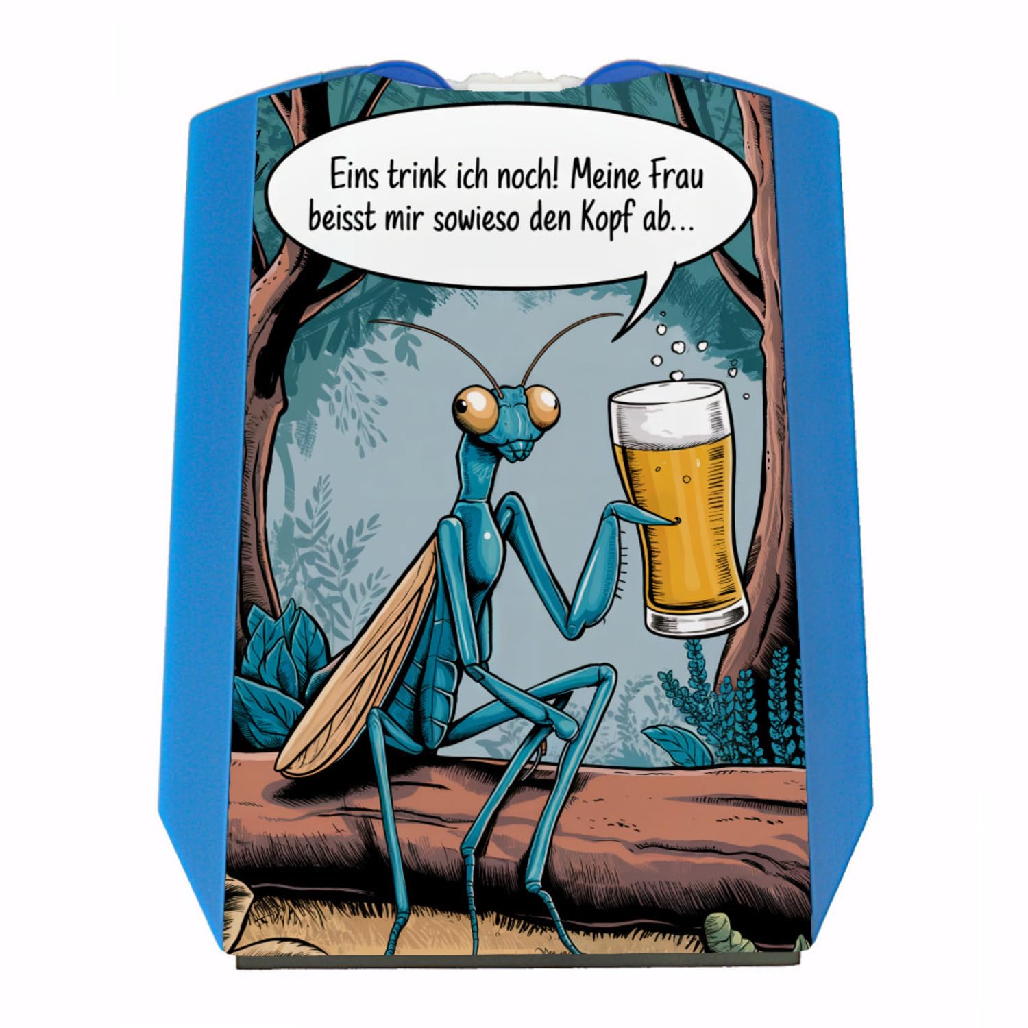 Gottesanbeterin mit Bier - Eins Trink ich noch Parkscheibe Humorvolle Illustration Gottesanbeterin mit Bier im Wald auf Baumstamm Sprechblase mit witzigem Text von speecheese