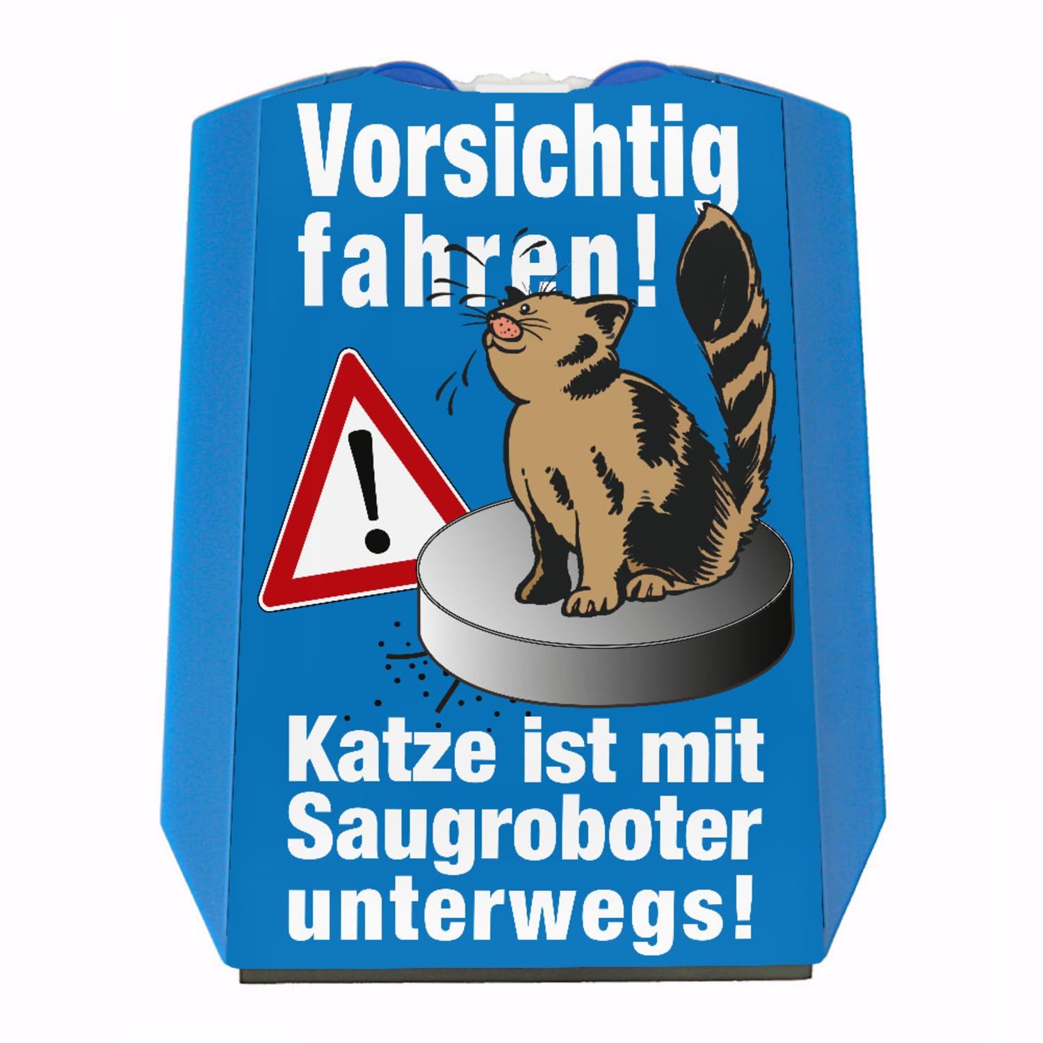 Vorsichtig Fahren - Katze auf Saugroboter Parkscheibe EIN lustiges Produkt für autofahrende Haustierbesitzer, dessen Stubentiger gern eine Runde auf dem Staubsauger dreht von speecheese