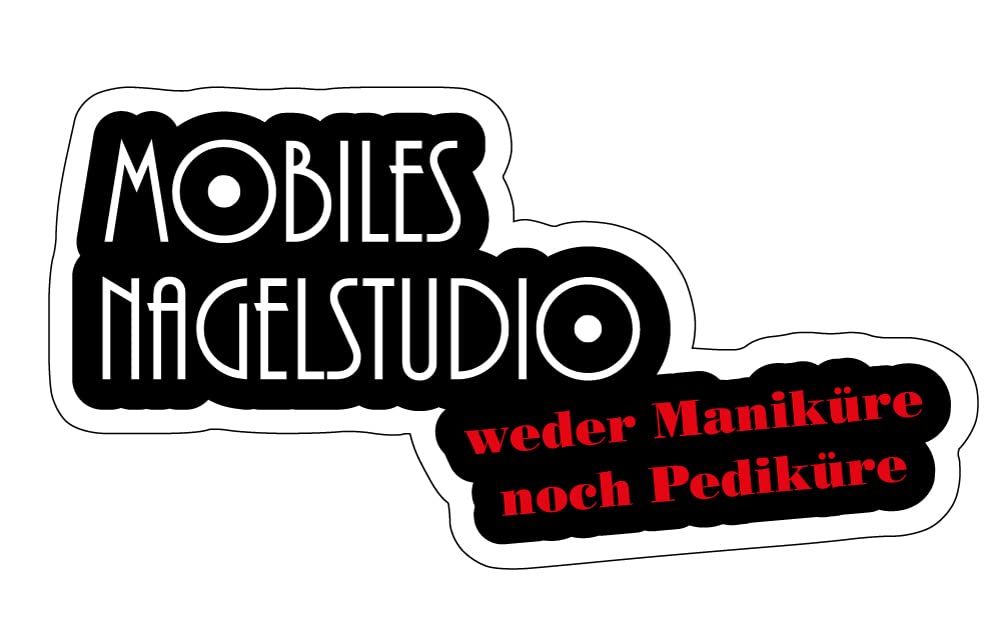 sticker-dealer Fun Autoaufkleber Mobiles Nagelstudio - Weder Maniküre noch Pediküre ca. 14x7 cm von sticker-dealer