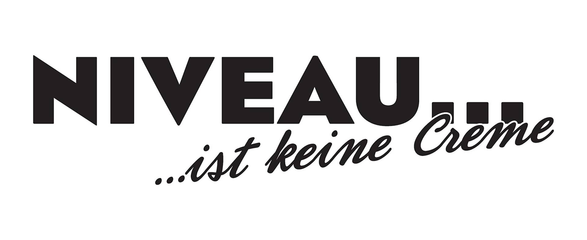 Niveau ist Keine Creme Aufkleber Decal Tuning Carsticker (Chrom) von stickerpoint24