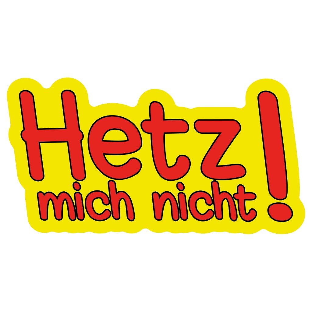 wall-art-design Hetz Mich Nicht ! PVC Vinyl-Aufkleber 145x70 mm für Auto, Motorrad, Caravan etc. von wall-art-design