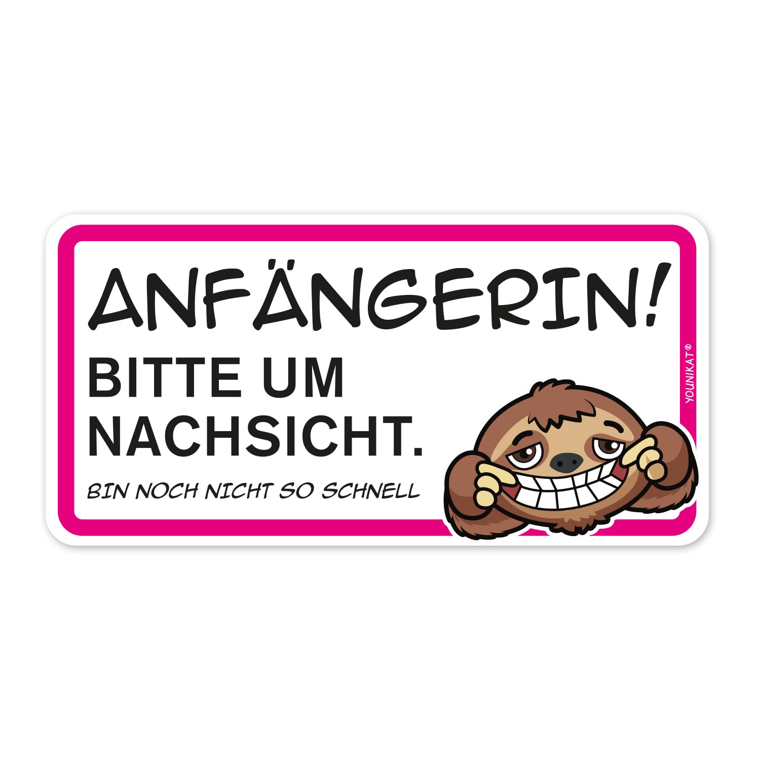 Fahr-Anfängerin Magnet-Schild I Faultier I 20 x 10 cm I für PKW und Anhänger I magnetisch und wetterfest I dv1057 von younikat