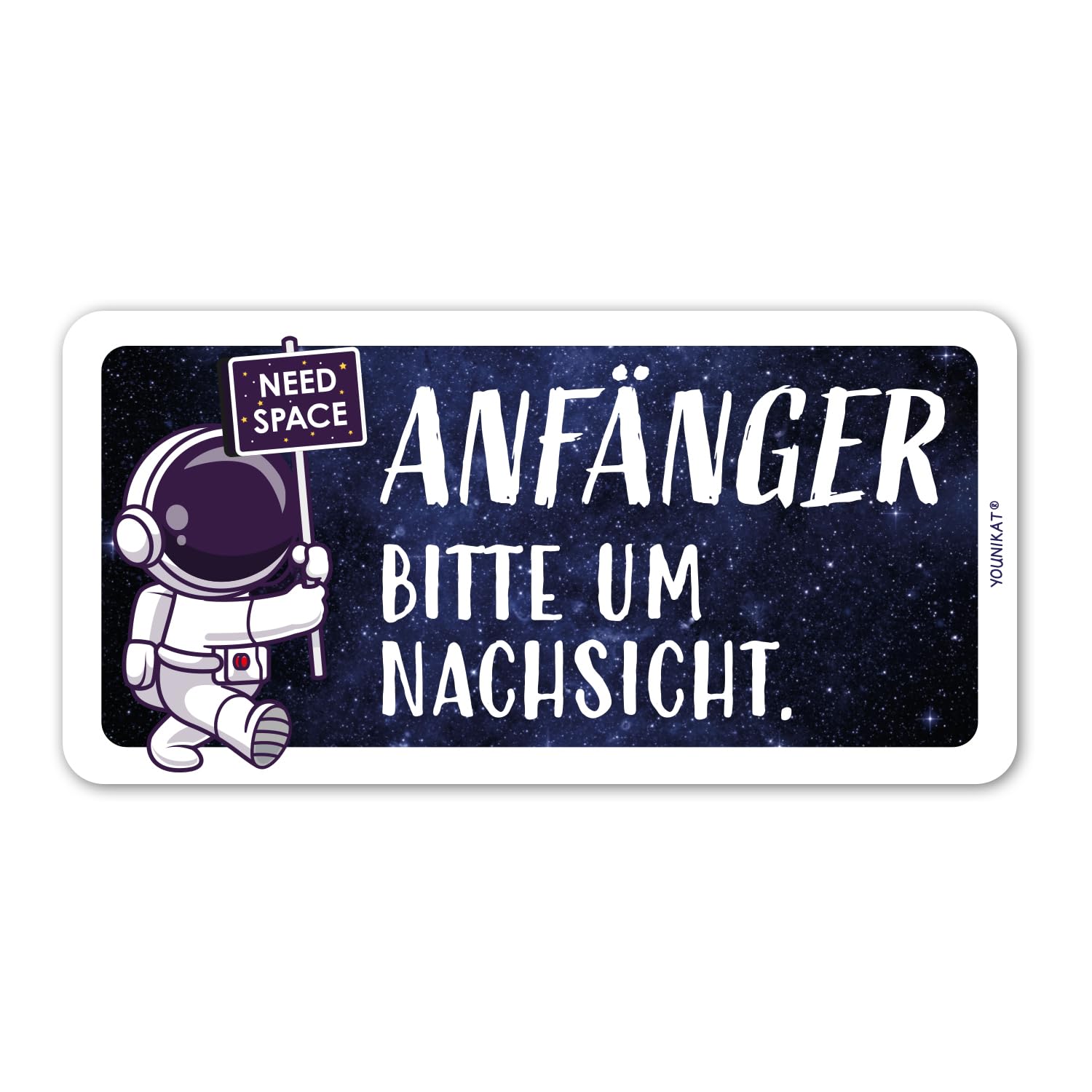 younikat Fahrzeug-Aufkleber Anfänger Astronaut 20 x 10 cm wetterfest Vinyl Fahranfänger Führerschein Geschenk I kfz777 von younikat